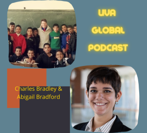 UVA Global Podcast Charles Bradley and Abigail Bradford graphic with headshots